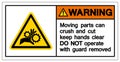 Warning Moving Part crush and cut keep hands clear Symbol Sign, Vector Illustration, Isolated On White Background Label .EPS10