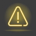 Warning neon text and triangle sign with exclamation mark. Caution design