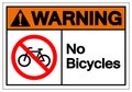 Warning No Bicycles Symbol Sign ,Vector Illustration, Isolate On White Background Label. EPS10