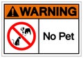 Warning No Pet Symbol Sign, Vector Illustration, Isolate On White Background Label .EPS10 Royalty Free Stock Photo