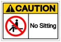 Warning No Sitting Symbol Sign, Vector Illustration, Isolate On White Background Label .EPS10