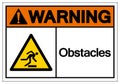 Warning Obstacles Symbol Sign, Vector Illustration, Isolate On White Background Label .EPS10