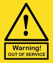 Warning! out of order banner text Royalty Free Stock Photo