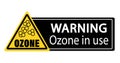 Warning, ozone in use. Yellow triangle warning sign with symbol. Text by side