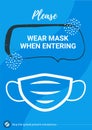 Warning poster leaflet Template. Wear mask.