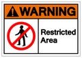 Warning Restricted Area Symbol Sign, Vector Illustration, Isolate On White Background Label. EPS10 Royalty Free Stock Photo