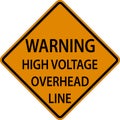 Warning Sign Caution High Voltage Overhead Line