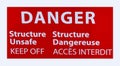 Warning sign; Danger Structure unsafe Keep Off Royalty Free Stock Photo