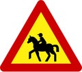 Warning sign with equitation