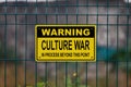 Warning, Culture war in process beyond this point Royalty Free Stock Photo