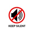 Warning sign to order silence