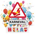 Warning Sign Karneval Helau Confetti Balloons Royalty Free Stock Photo