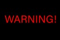Warning sign in red text