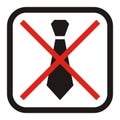 Warning sign, wearing a tie at work, eps.