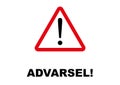 Warning Signpost written in Danish language