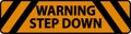 Warning Step Down Floor Sign On White Background