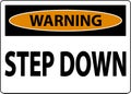 Warning Step Down Sign On White Background