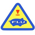 Warning swine flu sign Royalty Free Stock Photo