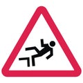 Warning traffic signs. Danger of falling from a height.