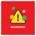 Warning In A Triangular Sign About Coronavirus. Quarantine Zone