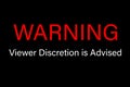 Warning Viewer Discretion is Advised Sign Royalty Free Stock Photo