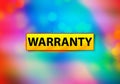 Warranty Abstract Colorful Background Bokeh Design Illustration