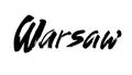 Warsaw, Modern brush calligraphic style. Vector calligraphy. Typography poster. Usable as background.