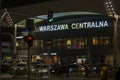 Warsaw, Poland - December 26, 2023: View on the neon of Central Train Station