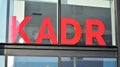 Sign Kadr. Company signboard Kadr.