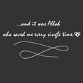 ...and it was Allah who saved me every single time. Islamic Quote in the Beautiful Black Background with heart and line abstract Royalty Free Stock Photo