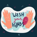 Wash your hands cartoon sign clipart. Vector illustration, washing hands cartoon style. The word wash your hands black
