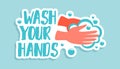 Wash your hands. Corona virus sticker. Doodle Covid-19 prevention lettering. Man lathering arms with soap. Hygienic skin