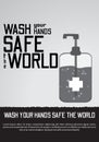 Wash your hands safe the world vector illustration