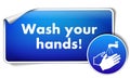 Wash your hands sign sticker with mandatory sign isolated on white background