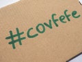 Covfefe, a new word invented by President Trump