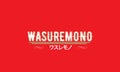 Wasuremono and japan font meaning something forgotten