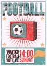 Watch football with us! Football on TV. Sports Bar typographic vintage style poster. Retro vector illustration.