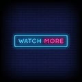 Watch More Neon Signs Style Text Vector