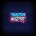 Watch Now Neon Signs Style Text Vector Royalty Free Stock Photo