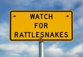 Watch For Rattlesnakes Sign