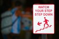 Watch your step sign