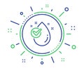 Water drop line icon. Clean aqua with check sign. Vector