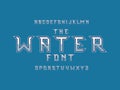 Water font. Vector alphabet