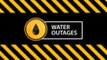 Water outages, a warning sign on the warning black yellow texture Royalty Free Stock Photo