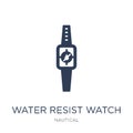 Water Resist Watch icon. Trendy flat vector Water Resist Watch i