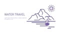 Water Travel Adventure And Vacation Tourism Concept Web Banner With Copy Space