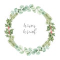 Watercolor christmas illustration. Winter botanical wreath with eucalyptus, fir tree branches and holly. Xmas artwork with floral