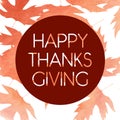Watercolor design style Happy Thanksgiving Day logotype, badge and icon. Happy Thanksgiving Day logo template. Thanksgiving Day ca Royalty Free Stock Photo