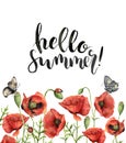 Watercolor floral card with Hello summer lettering. Hand painted
