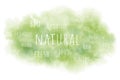 Graphic with inscriptions regarding naturalness. Royalty Free Stock Photo